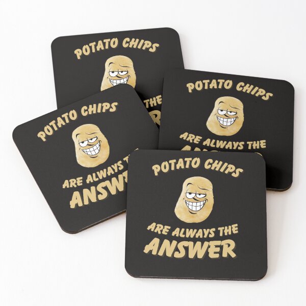 Item preview, Potato Chips Are Always the Answer designed and sold by Zyziowsky.