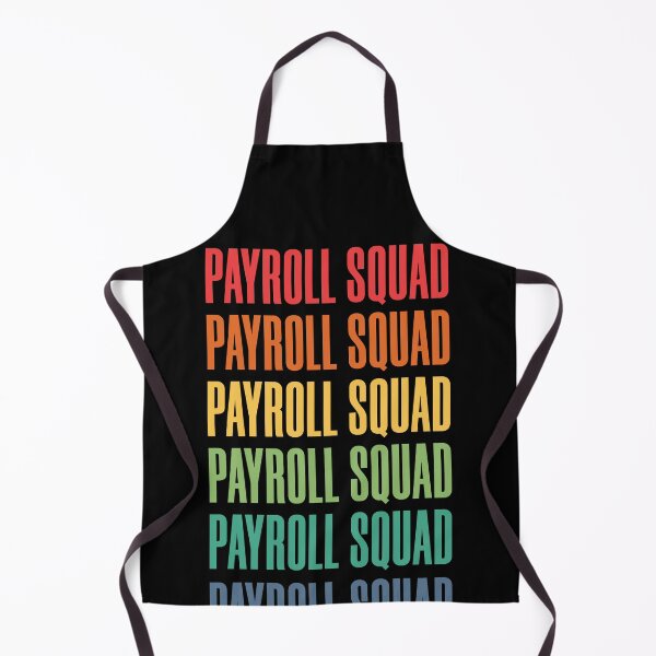 Item preview, Payroll Squad designed and sold by KaiLabsArt.
