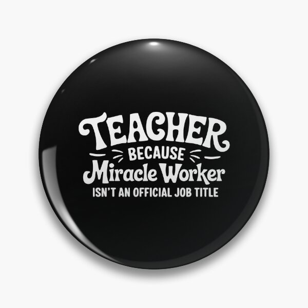Item preview, Teacher Appreciation Gift Miracle Worker Humor Student Teaching designed and sold by w1ckerman.