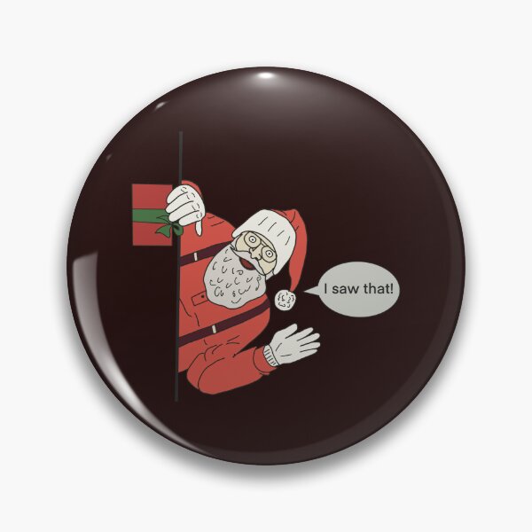 Item preview, I saw that, Santa Claus, holiday designed and sold by MadSnail-Design.