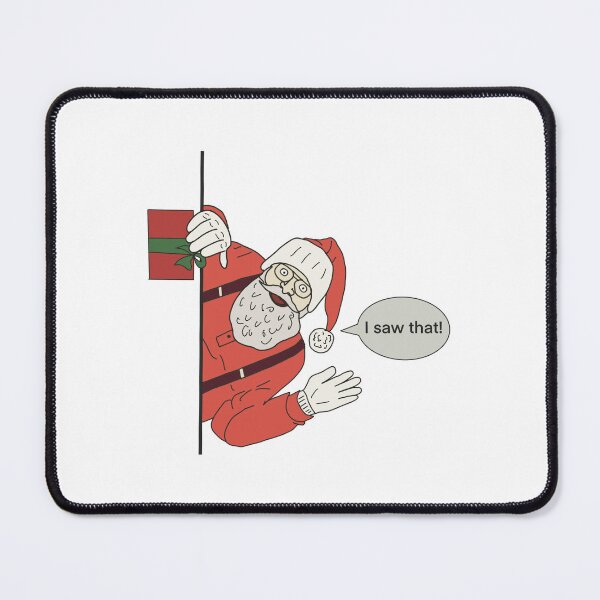 Item preview, I saw that, Santa Claus, holiday designed and sold by MadSnail-Design.