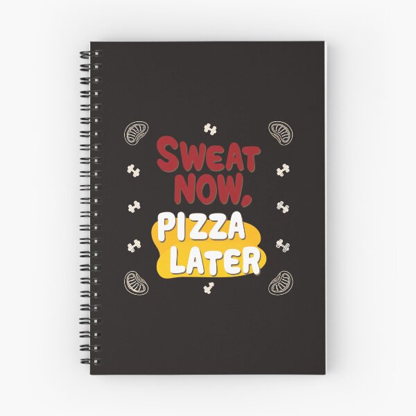 Item preview, "Sweat Now Pizza Later" T-Shirt  designed and sold by fashionsicon.