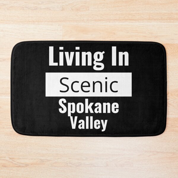 Item preview,  "Living in Scenic Spokane Valley": Spokane Valley Local Show Your City Pride! designed and sold by AlphaBetulia.