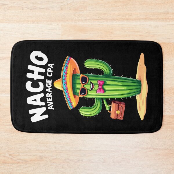 Item preview, Nacho Average CPA, Cactus Humor designed and sold by HandicraftArt.