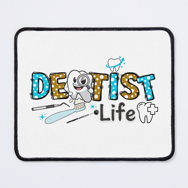 Item preview, Dentist Life designed and sold by deniz kaya.