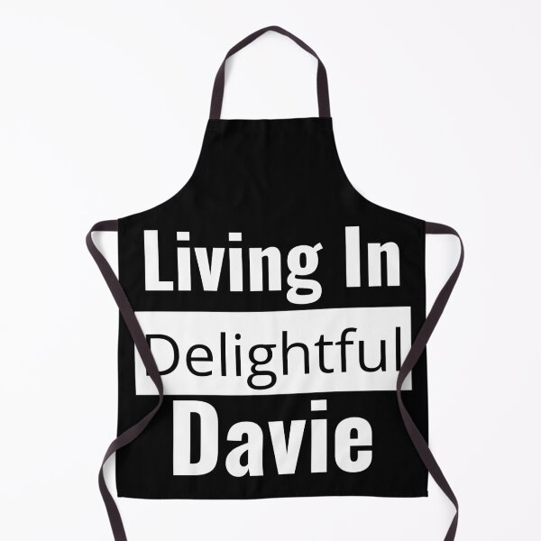 Item preview, "Living in Delightful Davie": Davie Local Enjoying Davie Life, Show Your Davie Pride! designed and sold by AlphaBetulia.
