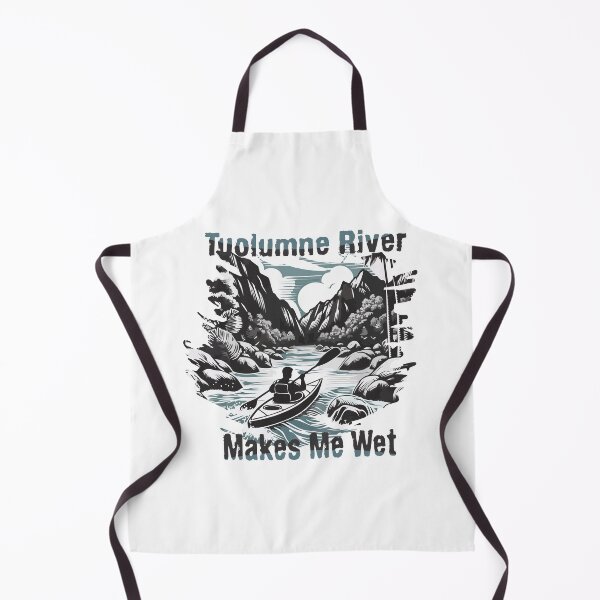 Item preview, TUOLUMNE RIVER MAKES ME WET designed and sold by Inspiclothing.