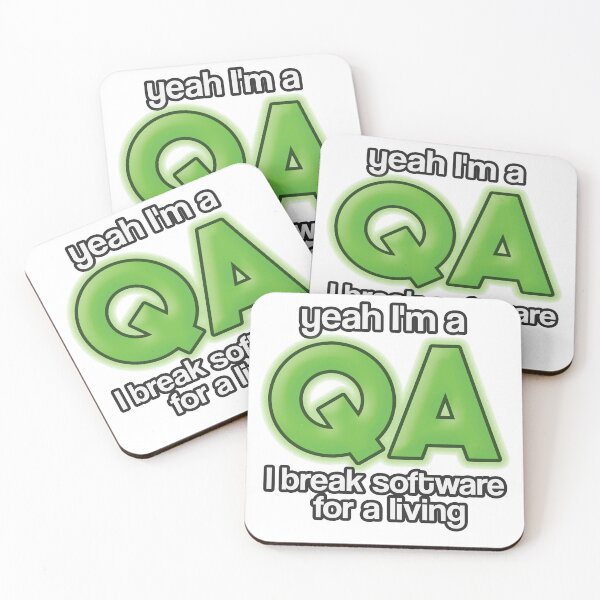 Item preview, Yeah I'm a QA I Break software for a living qa humor (green text) designed and sold by SleekVisuals.