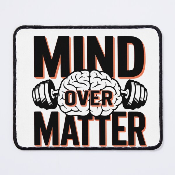 Item preview, Mind Over Matter - Motivational designed and sold by Reichcorp.