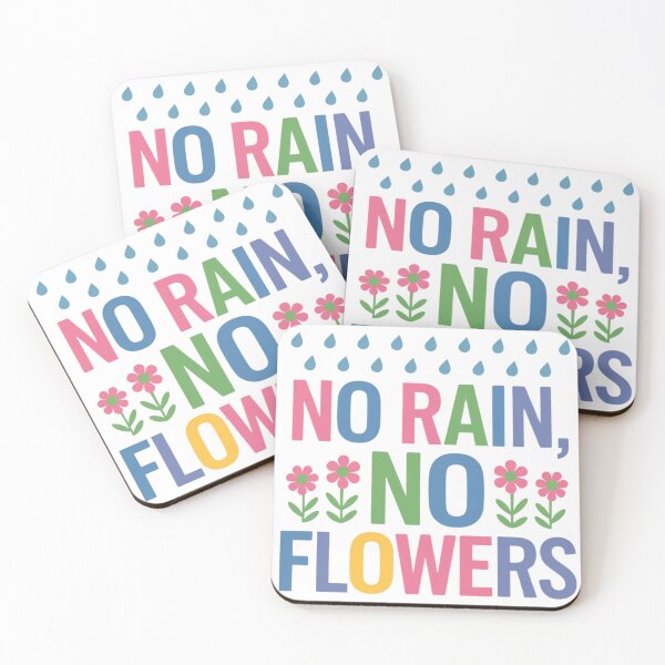 Item preview, No Rain , No Flowers designed and sold by Reichcorp.