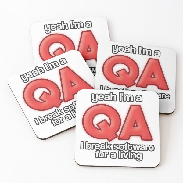 Item preview, Yeah I'm a QA I Break software for a living qa humor (red text) designed and sold by SleekVisuals.