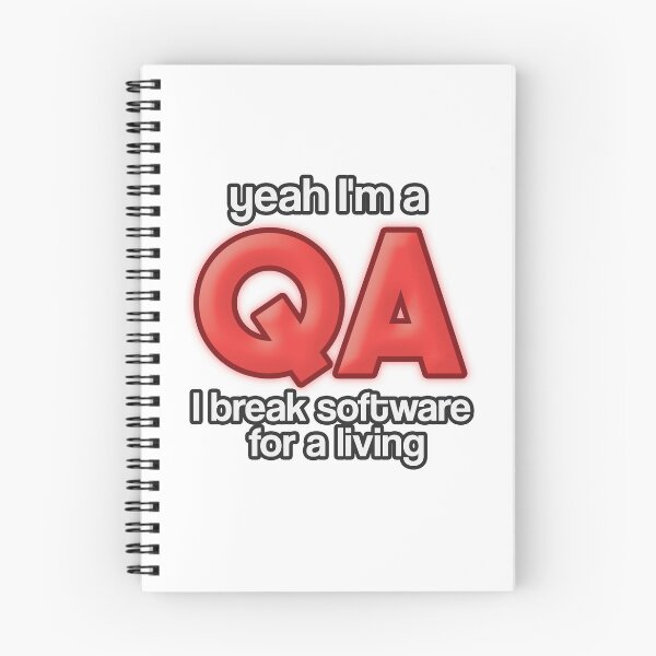 Item preview, Yeah I'm a QA I Break software for a living qa humor (red text) designed and sold by SleekVisuals.