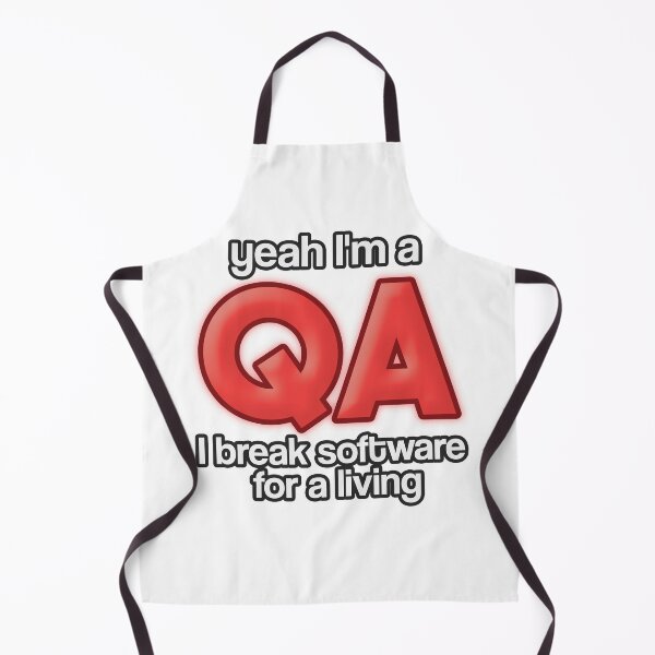 Item preview, Yeah I'm a QA I Break software for a living qa humor (red text) designed and sold by SleekVisuals.
