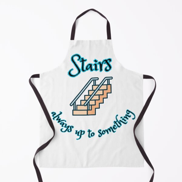 Item preview, Stairs always up to something designed and sold by IFarty.