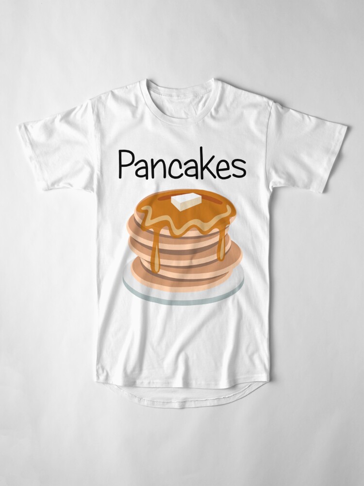 pancakes t shirt