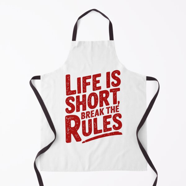 Item preview, Life Is Short, Break The Rules designed and sold by Angry Swan Designs.