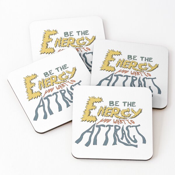 Item preview, Be The Energy You Want To Attract designed and sold by DenimAndNylon.