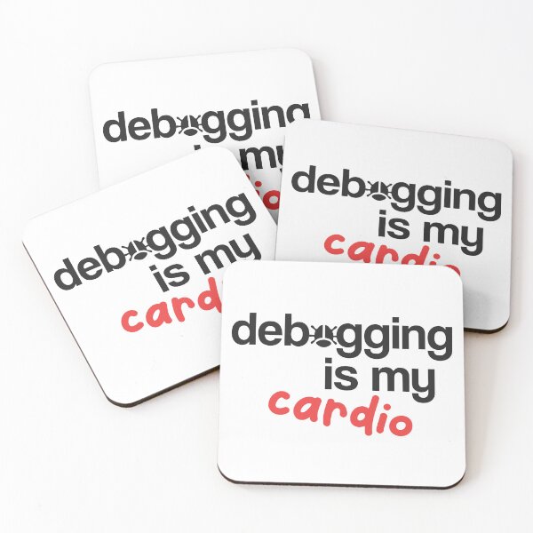 Item preview, Debugging is my cardio qa humor design designed and sold by SleekVisuals.