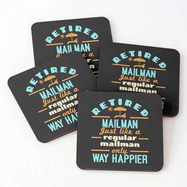 Item preview, Retired Mailman Just Like a Regular Mailman Only Way Happier designed and sold by jaygo.