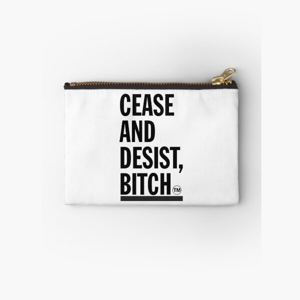 Item preview, Cease and Desist, Bitch designed and sold by ChickenFund.