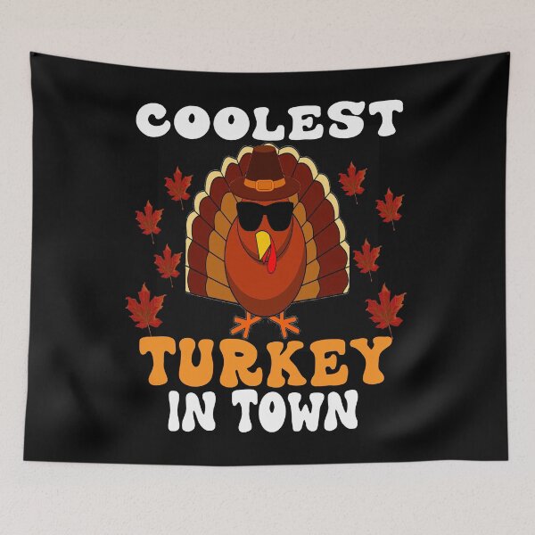 Item preview, Coolest Turkey in town Thanksgiving designed and sold by BASKF.
