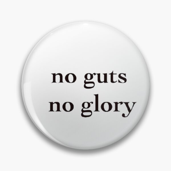 Item preview, no guts no glory designed and sold by MandalaAndMore.