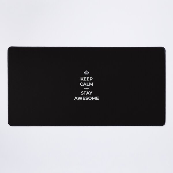 Item preview, keep calm and stay awesome designed and sold by ericrautenbach.