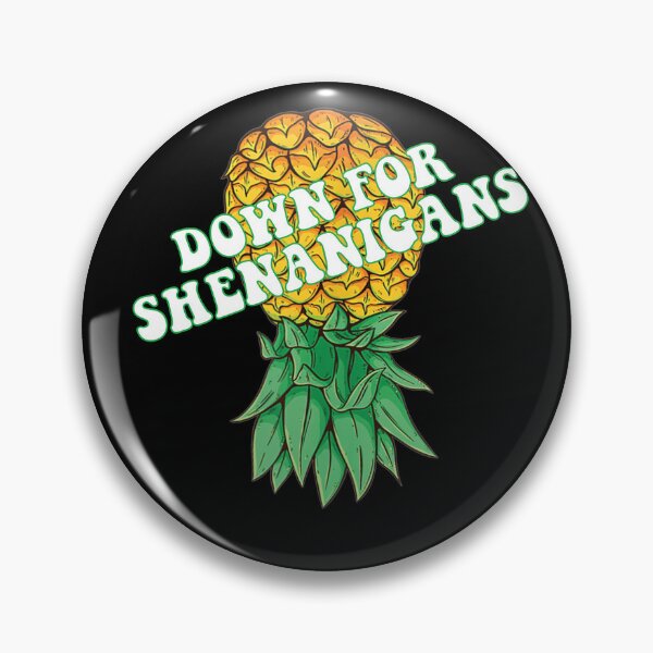 Item preview, down for shenanigans pineapple designed and sold by CHAKSTYLE.