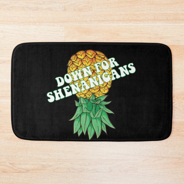 Item preview, down for shenanigans pineapple designed and sold by CHAKSTYLE.