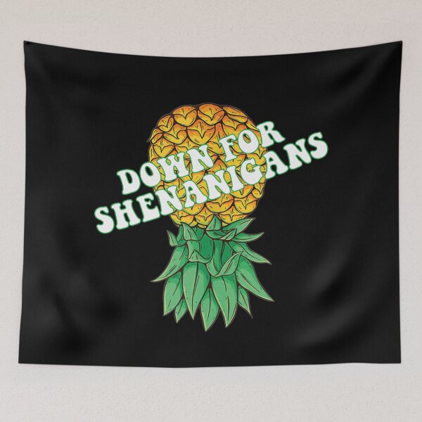 Item preview, down for shenanigans pineapple designed and sold by CHAKSTYLE.