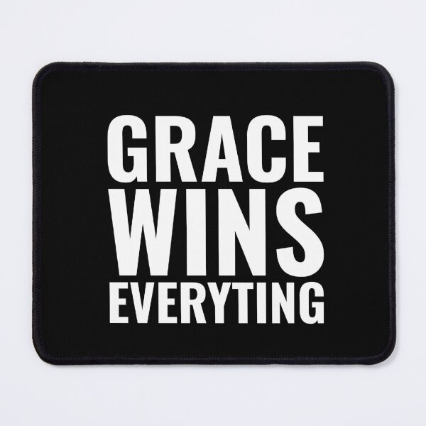 Item preview, GRACE WINS EVERYTING | CHRISTIAN, JESUS, GOD designed and sold by Minimalist Quotes and Sayings.