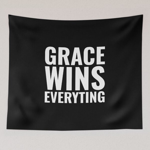 Item preview, GRACE WINS EVERYTING | CHRISTIAN, JESUS, GOD designed and sold by Minimalist Quotes and Sayings.