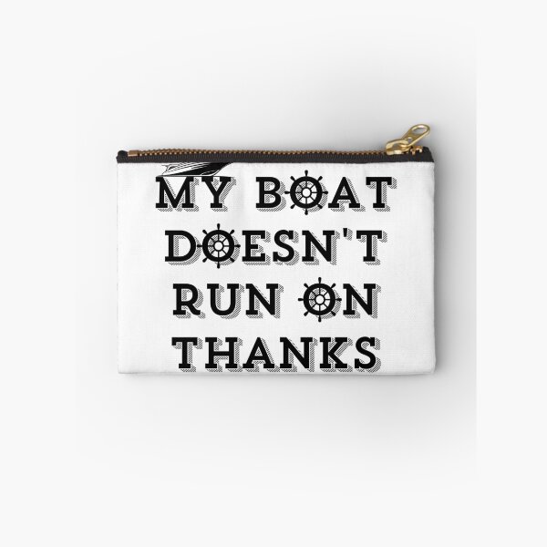 Item preview, funny boating / my boat doesn't run on thanks designed and sold by Rolmani-shop.