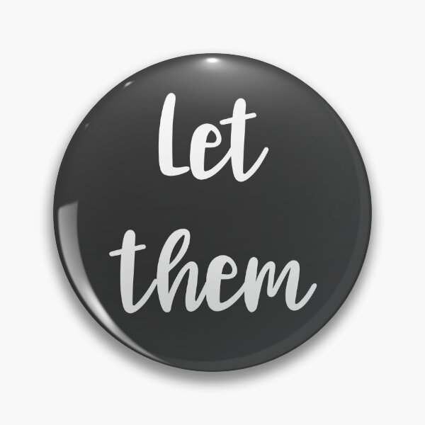 Item preview, Let Them Poem Quote Live and Let Be designed and sold by Threethreethree.