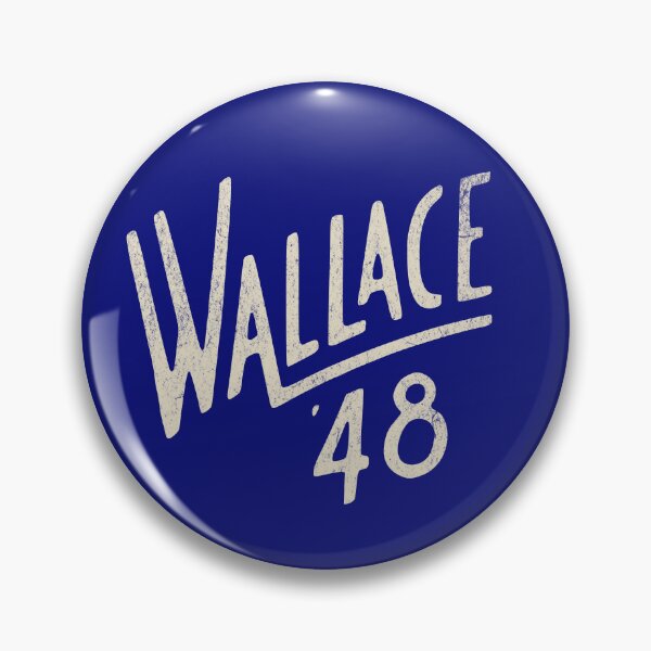 Item preview, US Political History Campaign Button Wallace 1948 designed and sold by chrisrivait.