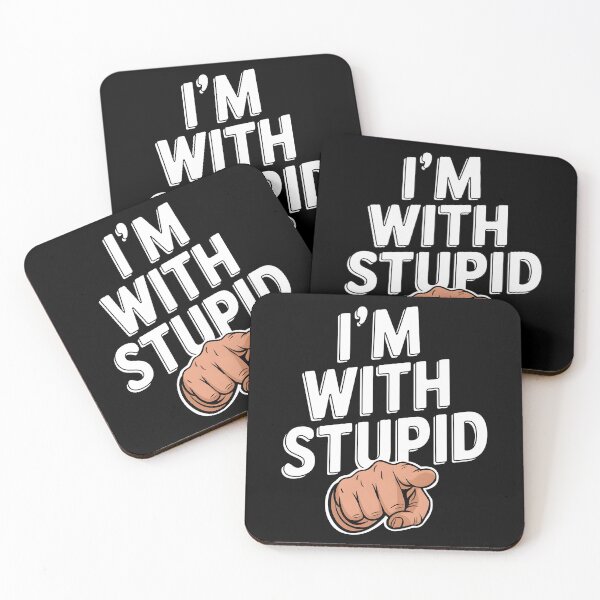Item preview, I'm With Stupid designed and sold by TahfahTk.