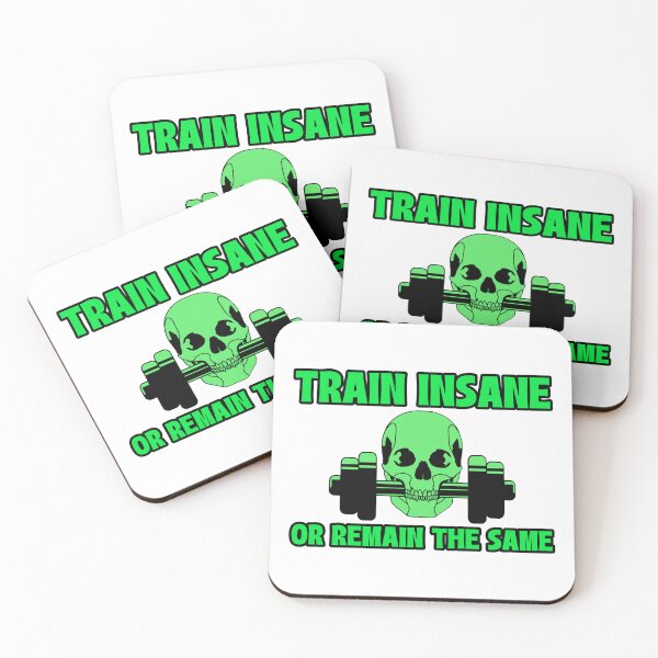 Item preview, Train insane or remain the same. designed and sold by StylishFitness.