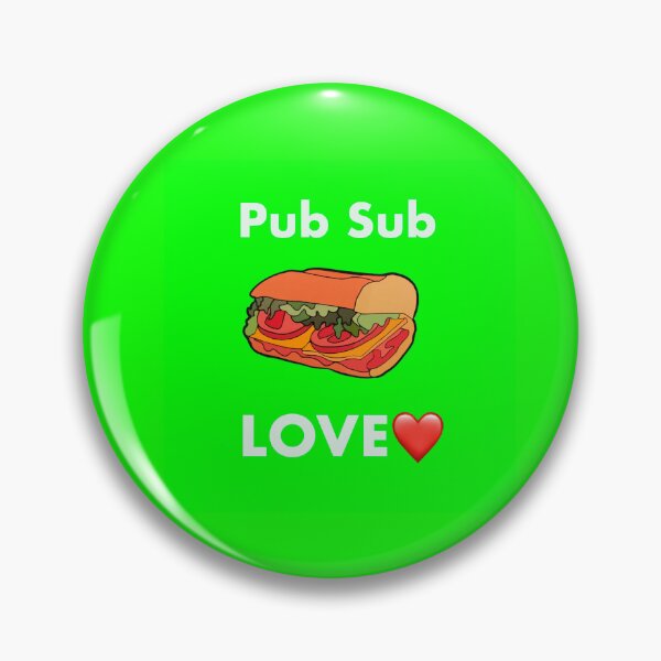 Artikelvorschau, Pub Sub LOVE, Publix Sub Love Weißer Text grüner Hintergrund entworfen und verkauft von OneCatShop.