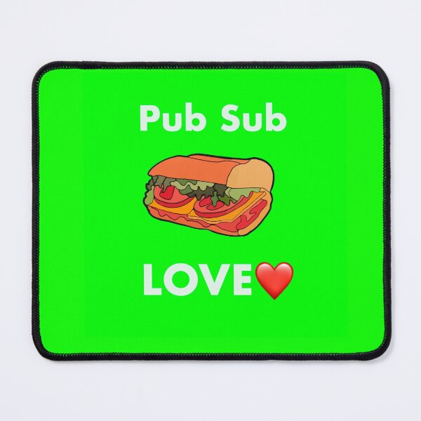 Item preview, Pub Sub LOVE, Publix Sub Love White text green background  designed and sold by OneCatShop.