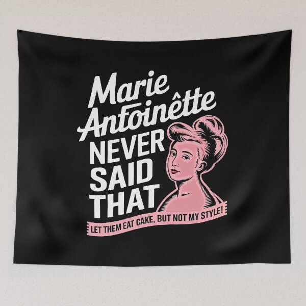 Item preview, Marie Antoinette Quote Clarification designed and sold by artwaves.