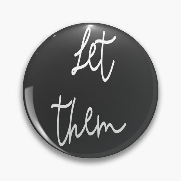 Item preview, Let Them Poem Quote Live and Let Be Mel Robbins Theory designed and sold by Threethreethree.