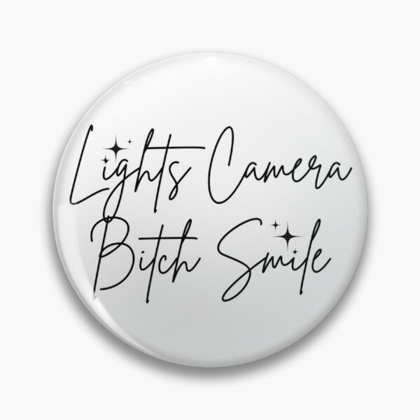 Item preview, Lights camera bitch smile - TTPD - Taylor Swift Lyrics designed and sold by Simi2020.