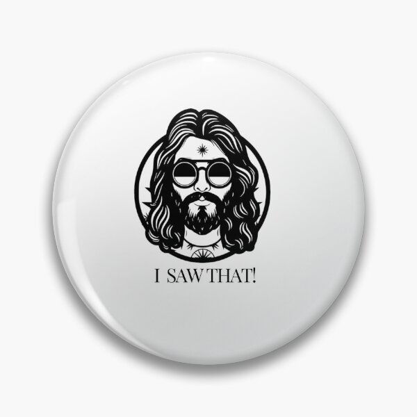 Item preview, I saw that_I Saw That Jesus Meme Christian Faith Religious funny Jesus meme designed and sold by renyshop.