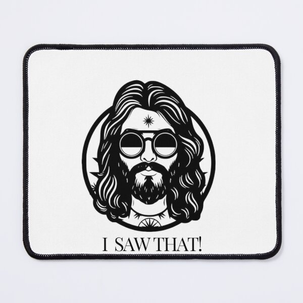 Item preview, I saw that_I Saw That Jesus Meme Christian Faith Religious funny Jesus meme designed and sold by renyshop.