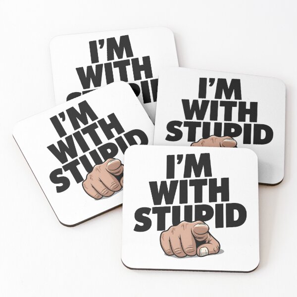 Item preview, I'm With Stupid designed and sold by TahfahTk.