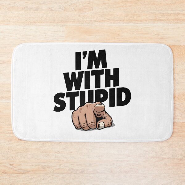 Item preview, I'm With Stupid designed and sold by TahfahTk.