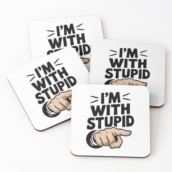 Item preview, I'm With Stupid designed and sold by TahfahTk.