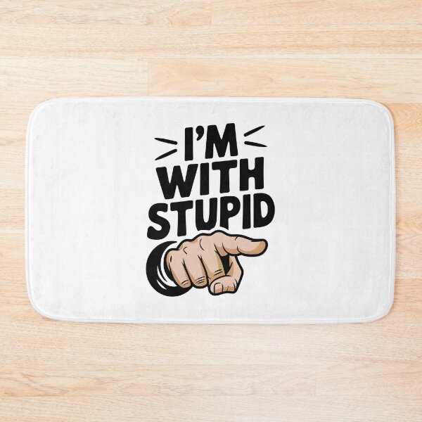 Item preview, I'm With Stupid designed and sold by TahfahTk.