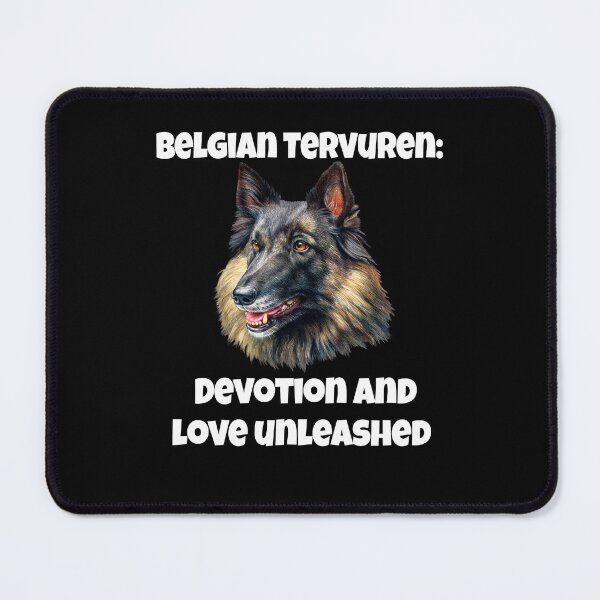 Item preview, Belgian Tervuren Owner Belgian Tervuren: Devotion And Love designed and sold by fantasticdesign.