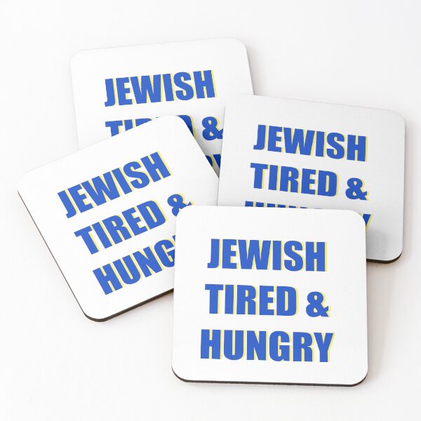 Item preview, jewish tired and hungry  designed and sold by loganmillz1234.
